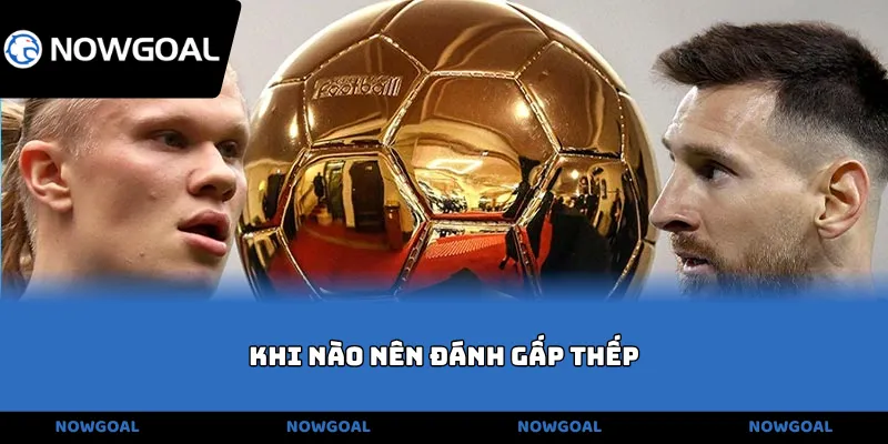 khi nào nên đánh gấp thếp