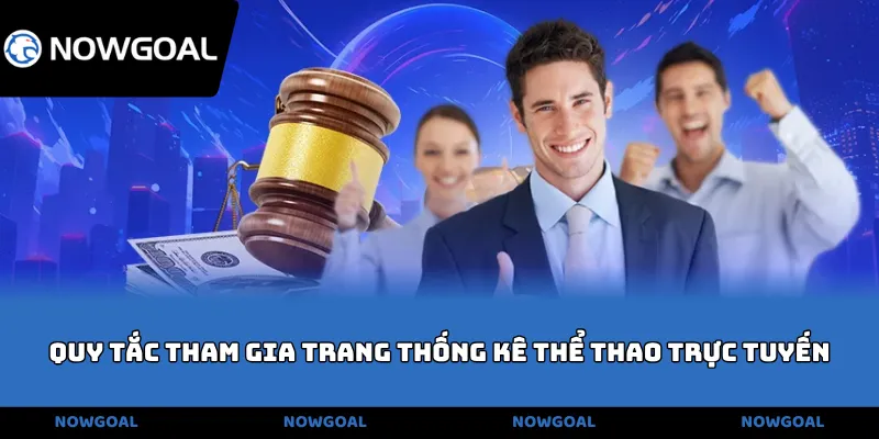 Quy tắc tham gia trang thống kê thể thao trực tuyến