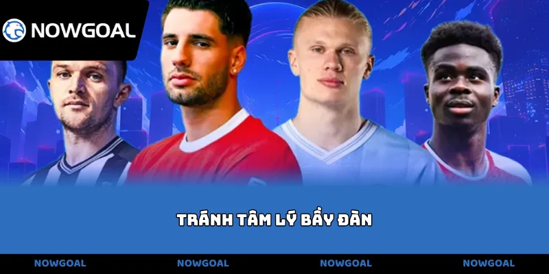 tránh tâm lý bầy đàn